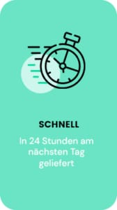 Schnelle Lieferung